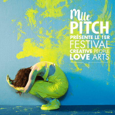 L’agence Mlle Pitch lance son premier festival !