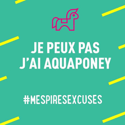 Et vous quelle sera votre excuse ?