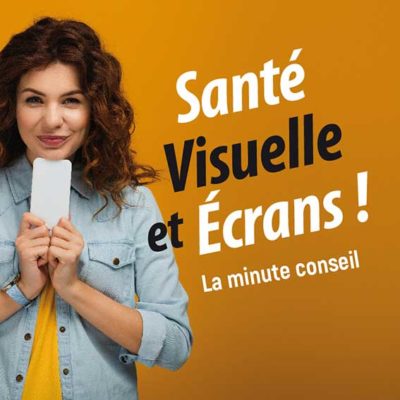 Programme court radio – santé visuelle et écrans