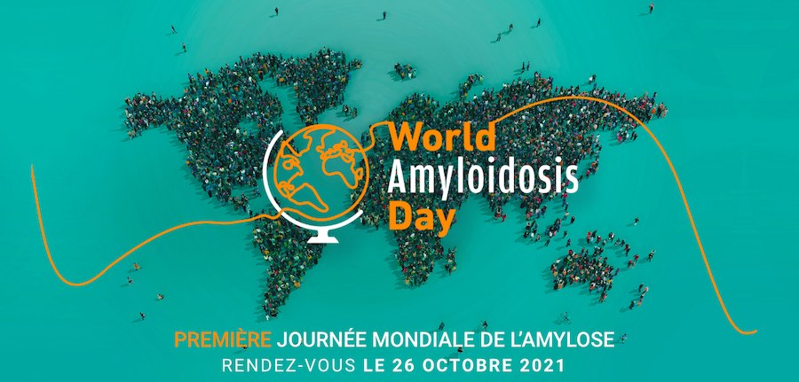 Première journée mondiale de l'amylose - Rendez-vous le 26 octobre 2021