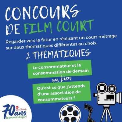 Concours films courts 70 ans UFC Que choisir