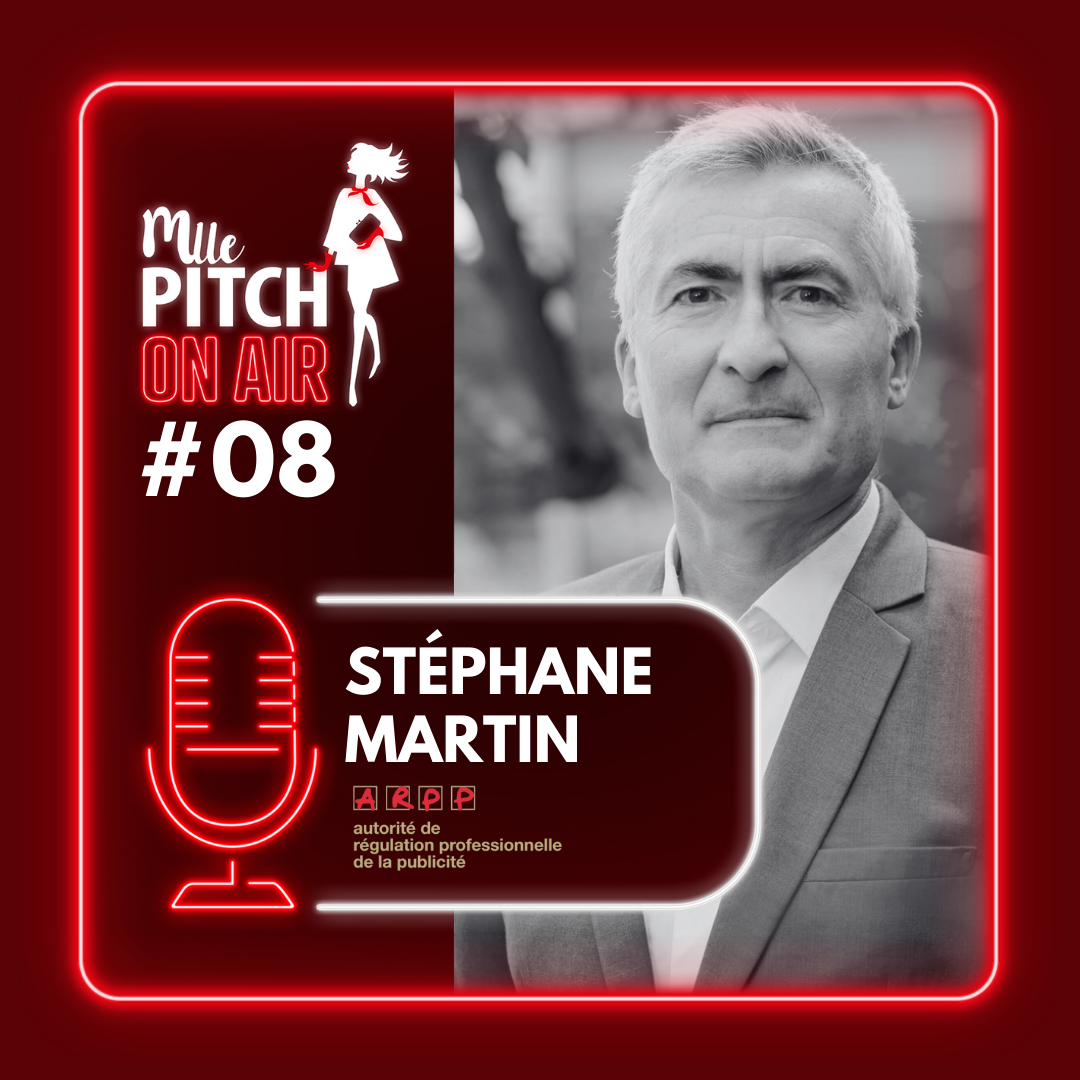 ÉPISODE #08 – Stéphane Martin : le gardien de la publicité