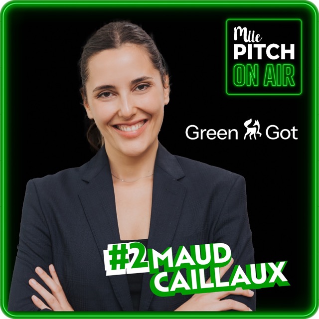 Saison 3 – #2 Green Got&nbsp;: Mettre du vert dans la finance